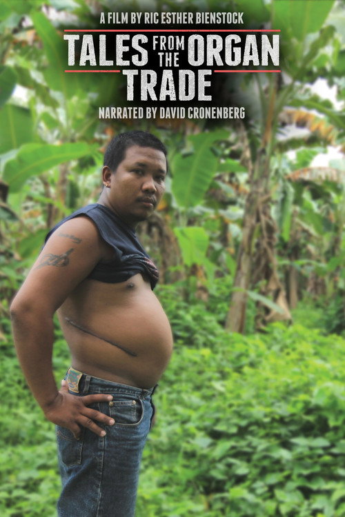 Постер фильма «Tales from the Organ Trade»