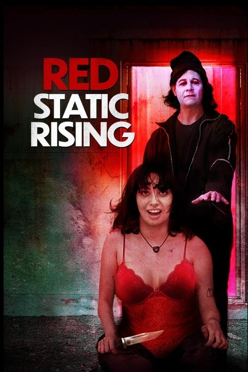 Постер фильма «Red Static Rising»