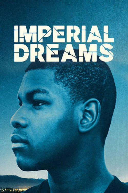 Постер фильма «Imperial Dreams»