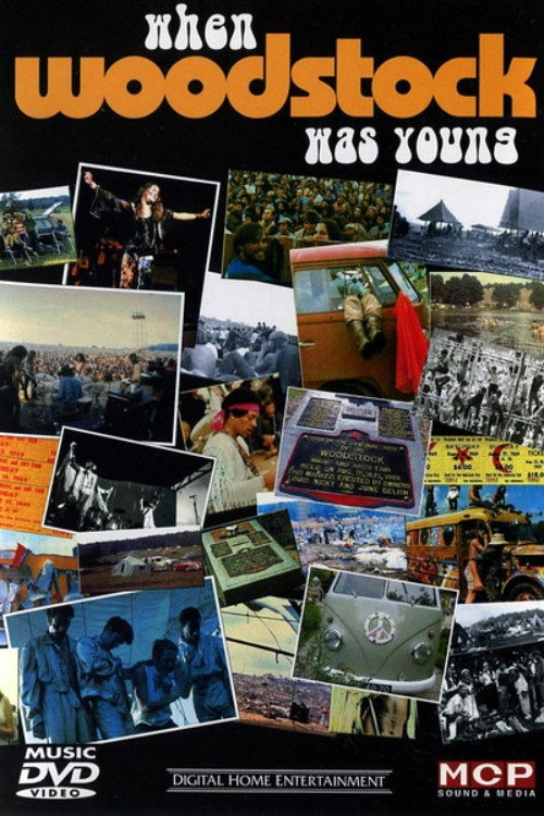 Постер фильма «When Woodstock Was Young»