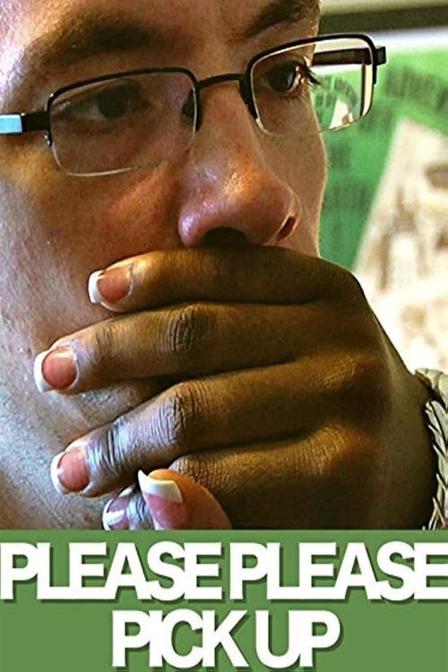 Постер фильма «Please Please Pick Up»