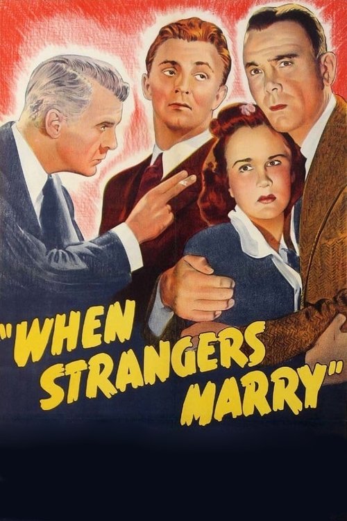 Постер фильма «When Strangers Marry»