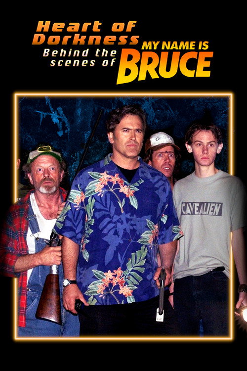 Постер фильма «Heart of Dorkness: Behind the Scenes of 'My Name Is Bruce'»