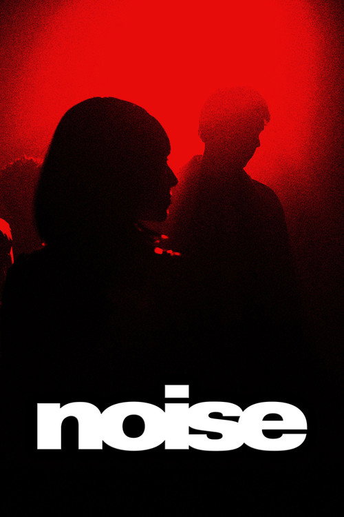 Постер фильма «Noise»