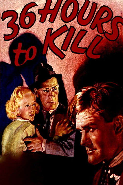 Постер фильма «36 Hours to Kill»