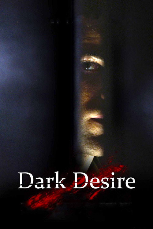 Постер фильма «Dark Desire»