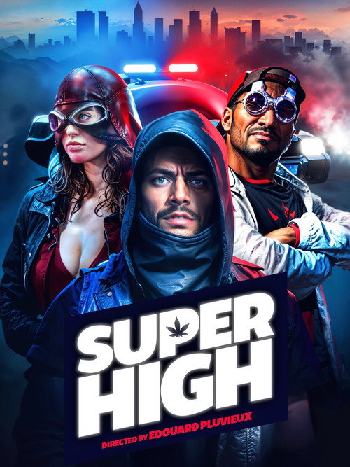 Постер фильма «Super High»