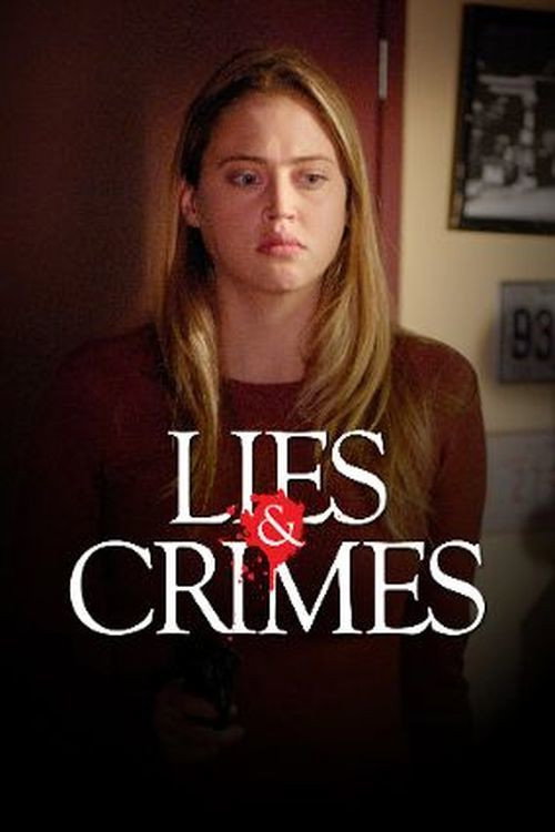 Постер фильма «Lies and Crimes»