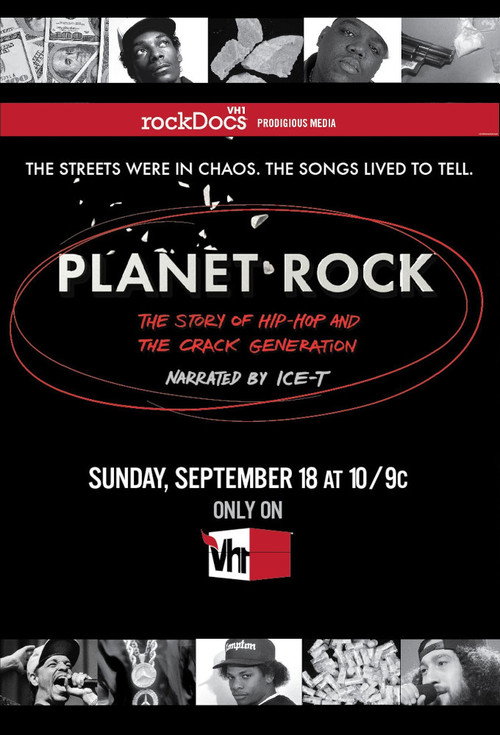 Постер фильма «Planet Rock: The Story of Hip-Hop and the Crack Generation»