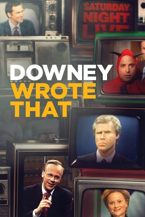 Постер фильма «Downey Wrote That»
