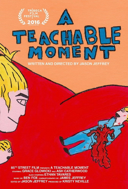 Постер фильма «A Teachable Moment»