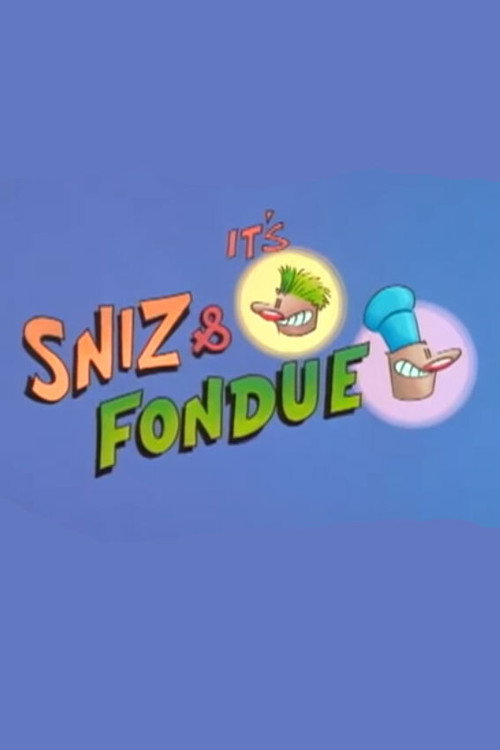 Постер фильма «Sniz & Fondue»