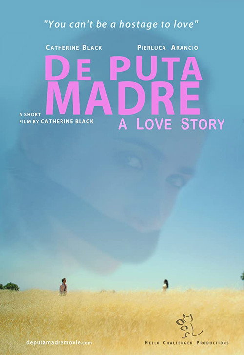 Постер фильма «De Puta Madre: A Love Story»
