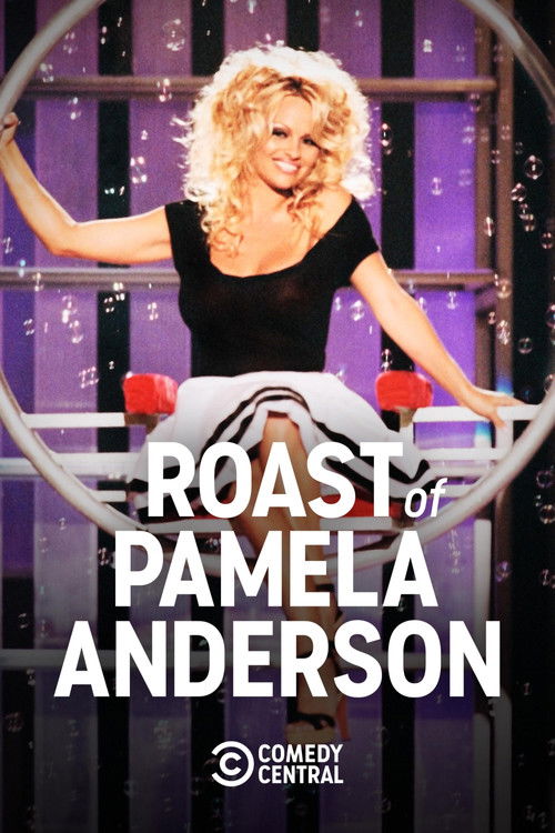 Постер фильма «Comedy Central Roast of Pamela Anderson»