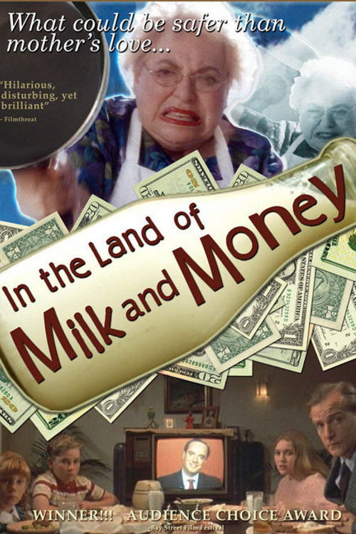 Постер фильма «In the Land of Milk and Money»