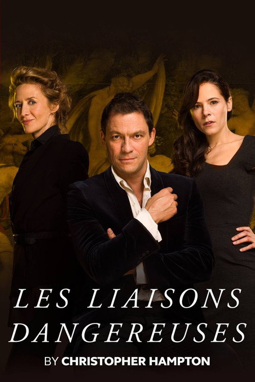 Постер фильма «National Theatre Live: Les Liaisons Dangereuses»