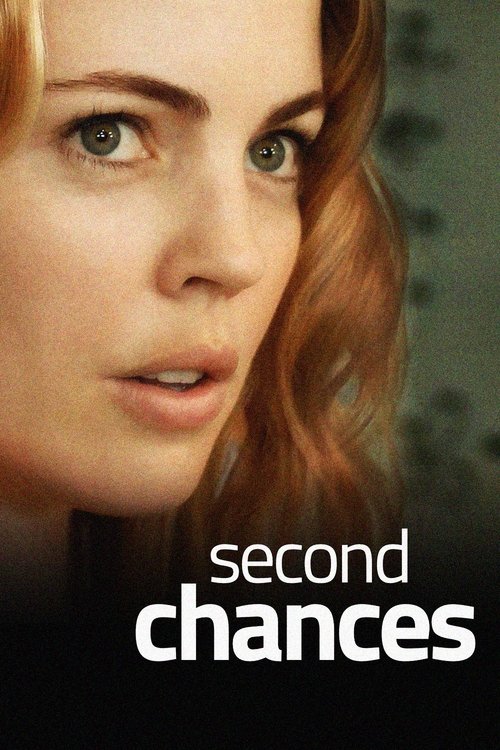 Постер фильма «Second Chances»
