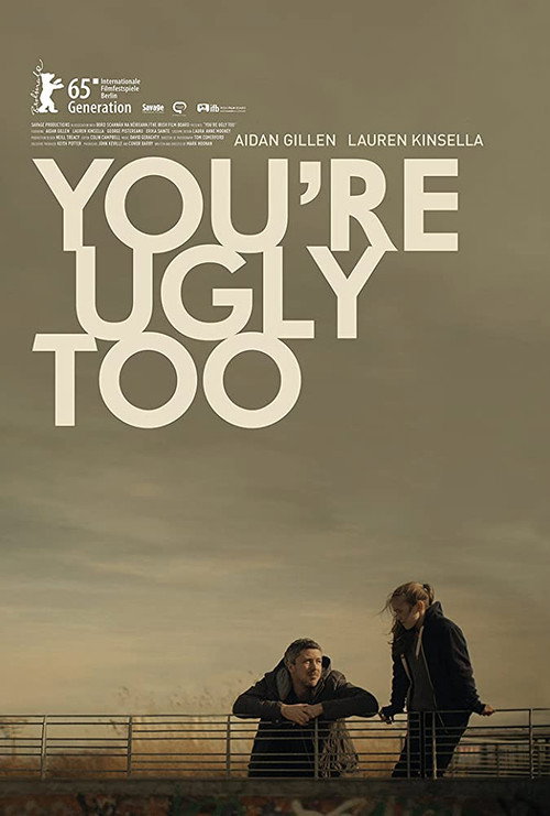 Постер фильма «You're Ugly Too»