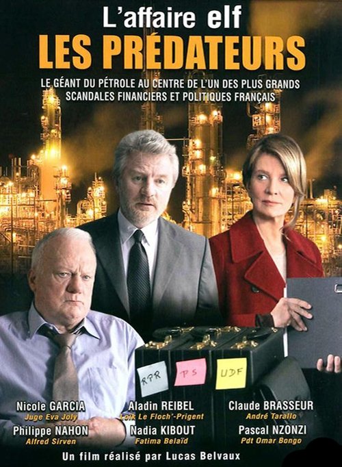 Постер фильма «Les Prédateurs (1) Les Rois du pétrole»