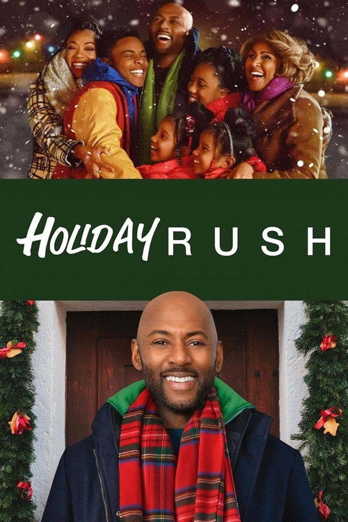 Постер фильма «Holiday Rush»