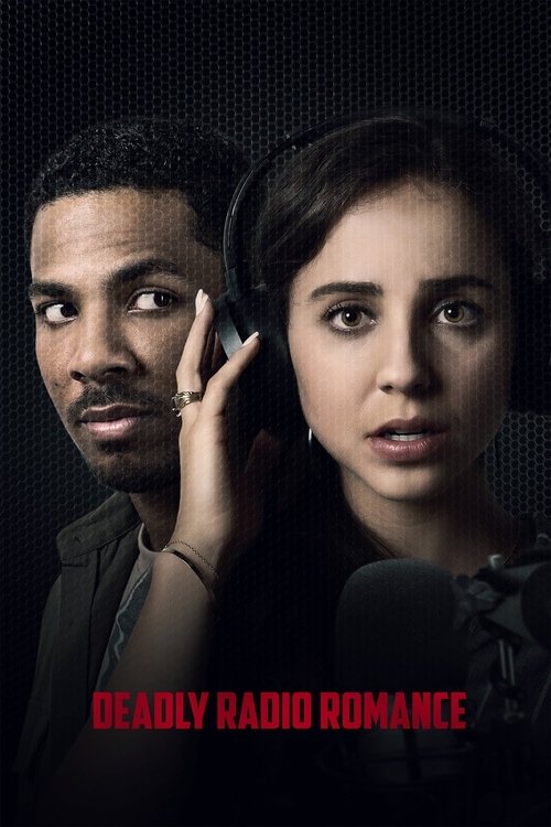 Постер фильма «Deadly Radio Romance»