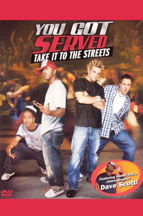 Постер фильма «You Got Served: Take it to the Streets»