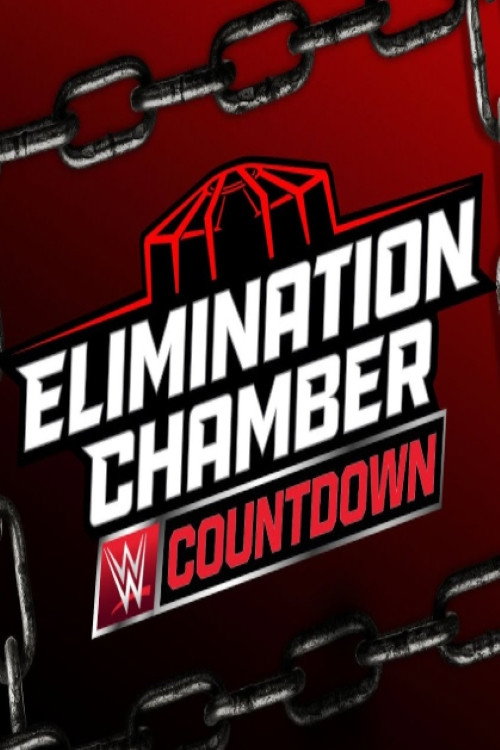 Постер фильма «Countdown to Elimination Chamber 2025»