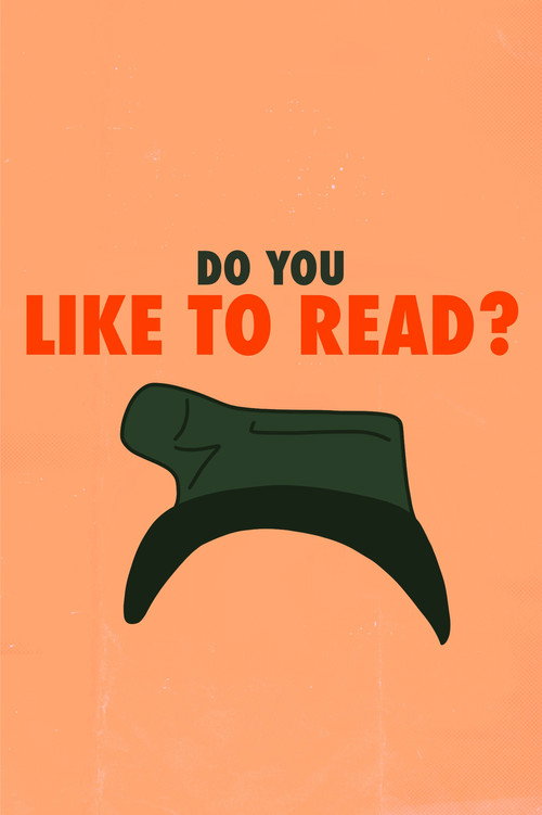 Постер фильма «Do You Like to Read?»