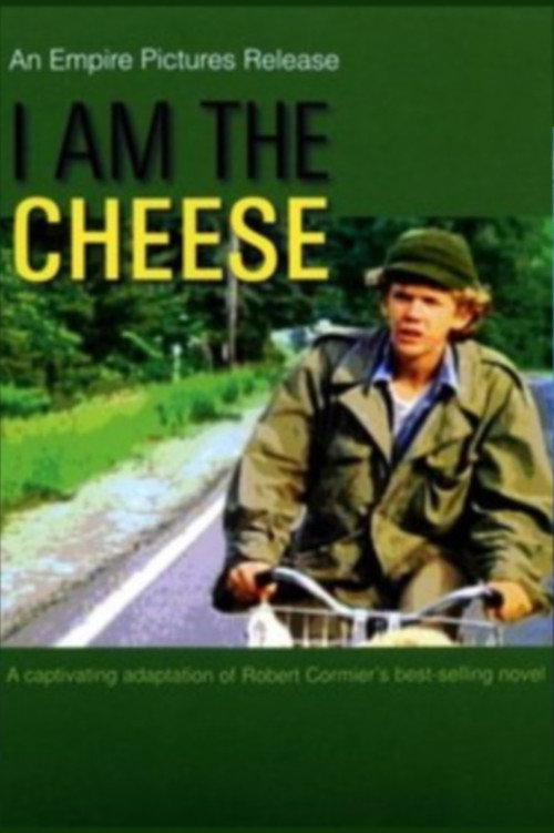 Постер фильма «I Am the Cheese»