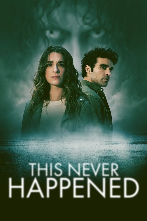 Постер фильма «This Never Happened»