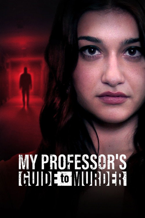 Постер фильма «My Professor's Guide to Murder»