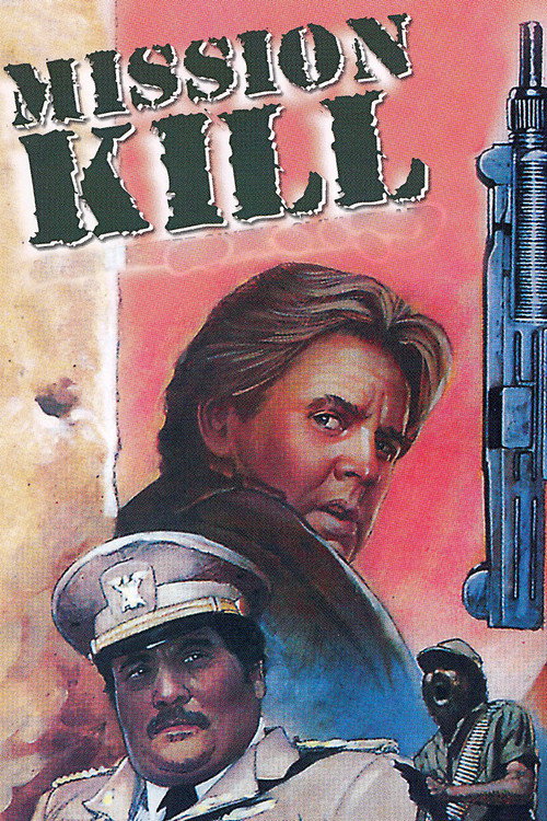 Постер фильма «Mission Kill»