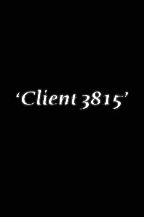 Постер фильма «Client 3815»