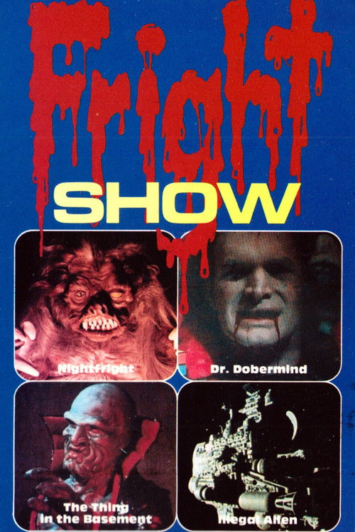 Постер фильма «Fright Show»