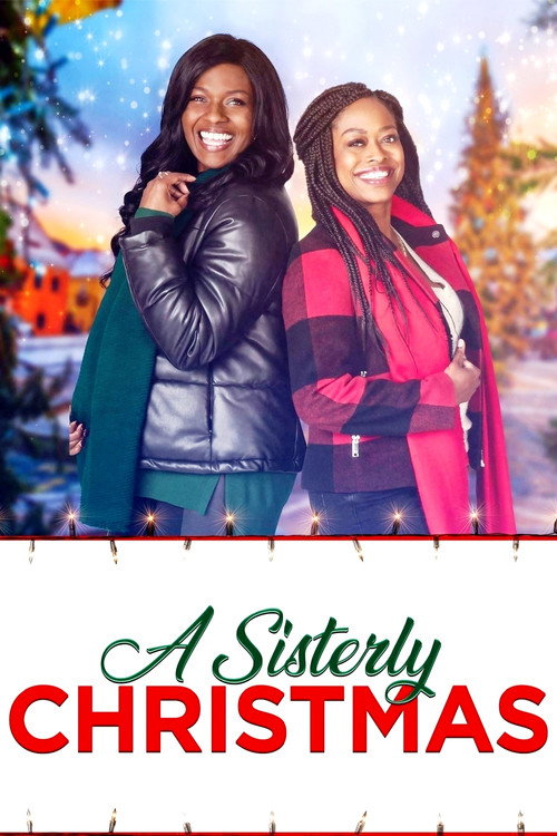 Постер фильма «A Sisterly Christmas»