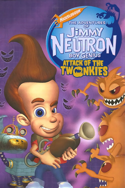 Постер фильма «Jimmy Neutron: Attack of the Twonkies»