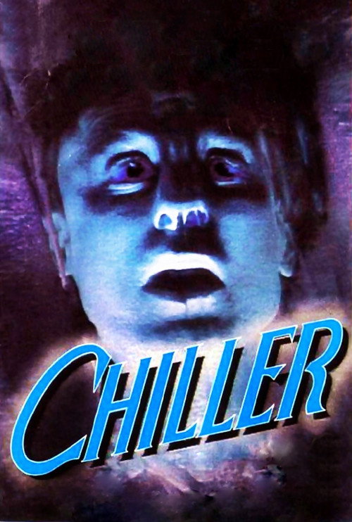Постер фильма «Chiller»