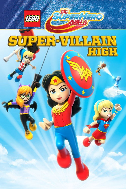 Постер фильма «LEGO DC Super Hero Girls: Super-Villain High»