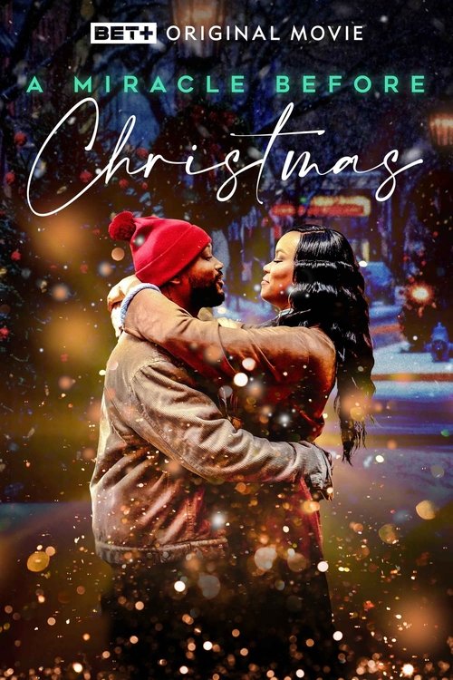 Постер фильма «A Miracle Before Christmas»