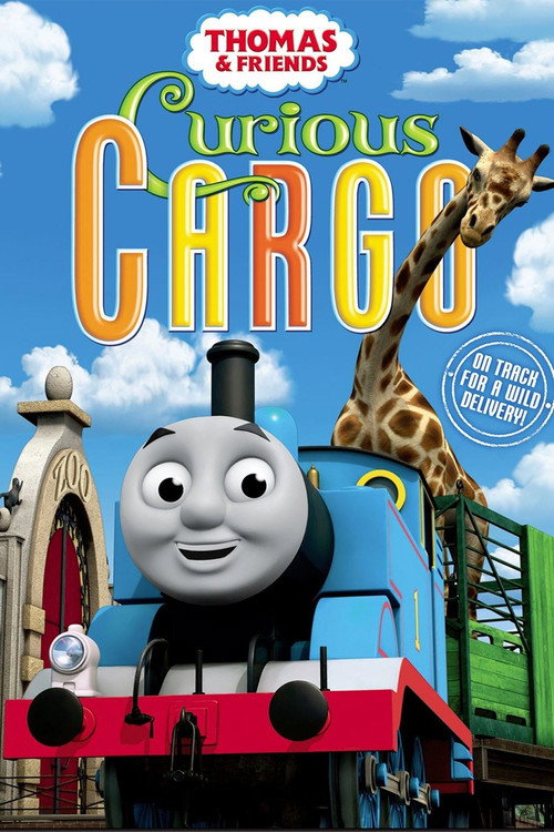 Постер фильма «Thomas & Friends: Curious Cargo»