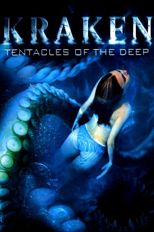 Постер фильма «Kraken: Tentacles of the Deep»