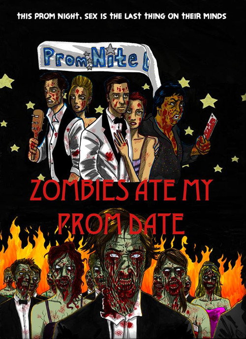 Постер фильма «Zombies Ate My Prom Date»