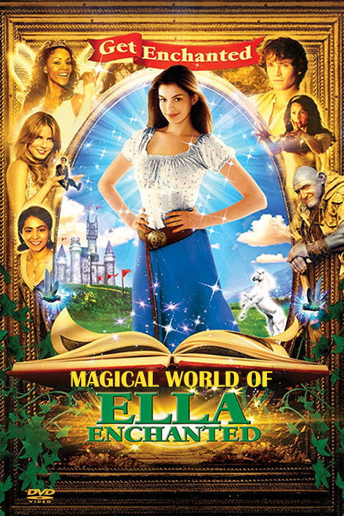 Постер фильма «The Magical World of Ella Enchanted»