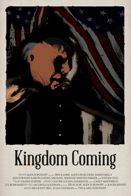 Постер фильма «Kingdom Coming»