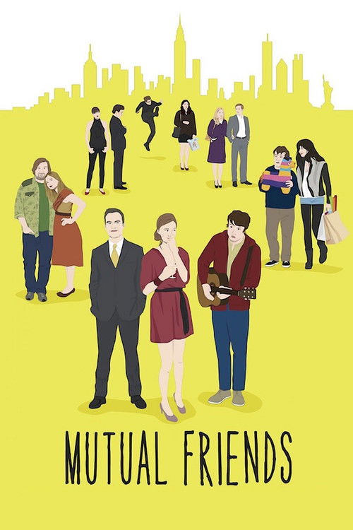 Постер фильма «Mutual Friends»