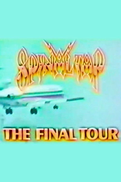 Постер фильма «Spinal Tap: The Final Tour»