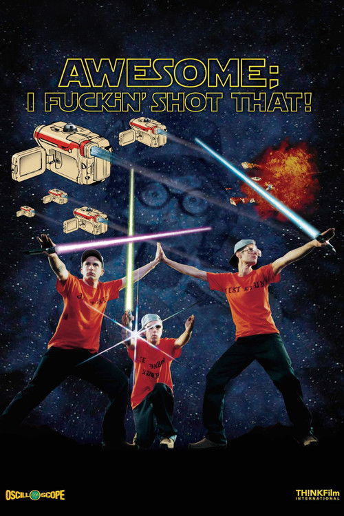 Постер фильма «Awesome; I Fuckin' Shot That!»