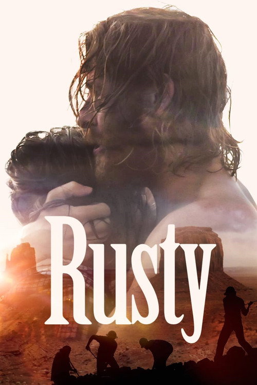 Постер фильма «Rusty»