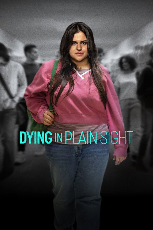 Постер фильма «Dying in Plain Sight»