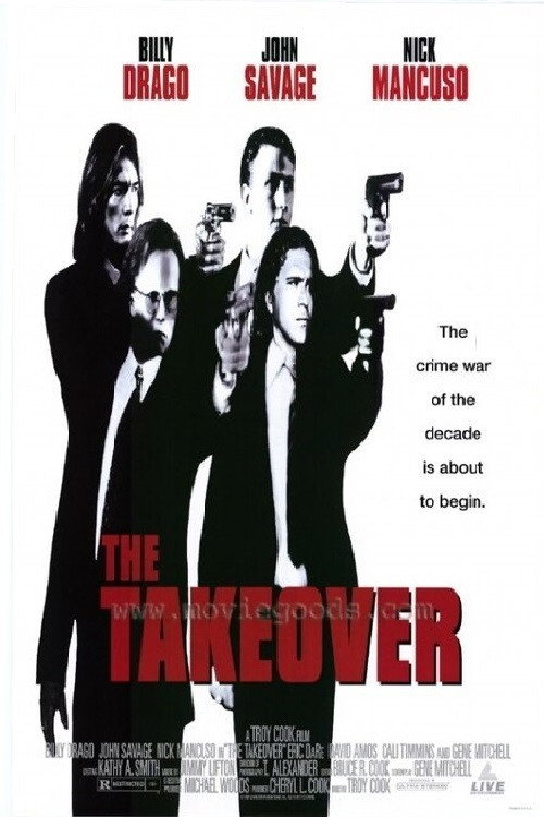 Постер фильма «The Takeover»